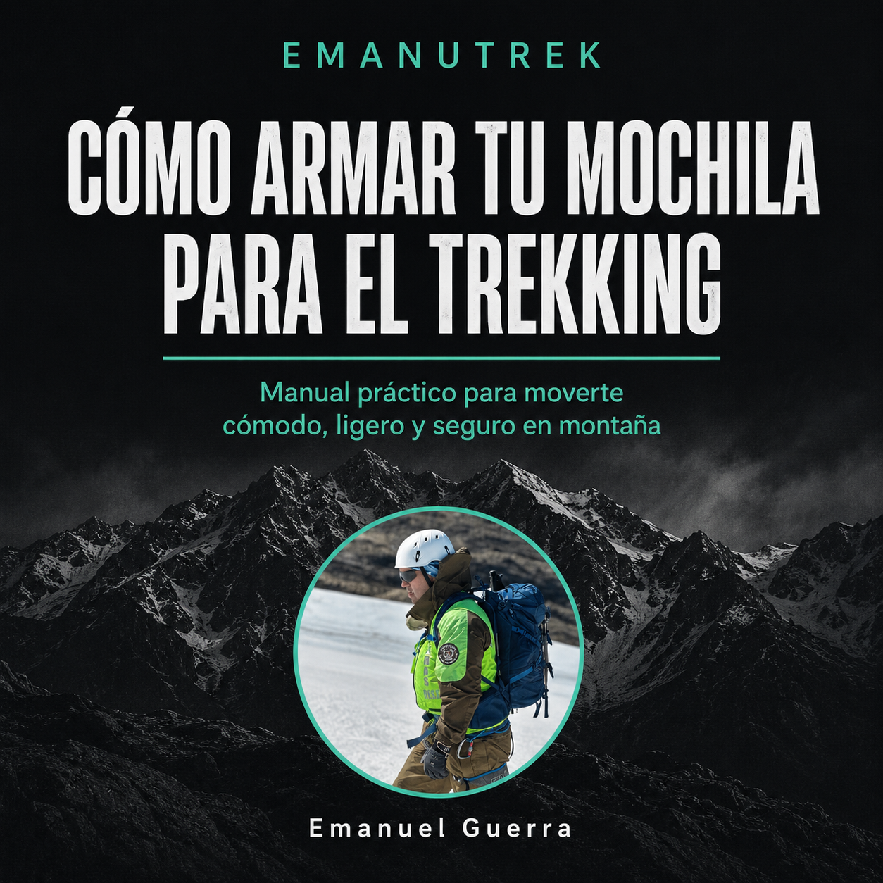 Portada — Cómo armar tu mochila para el trekking